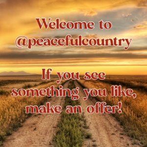 Welcome to @peacefulcountry, I'm your posher Kathy!